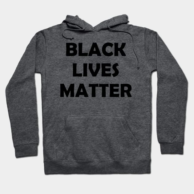 Black Lives Matter Hoodie by Great North American Emporium